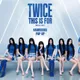 TWICE高雄演唱會倒數　快閃店15日搶先登場限量開賣